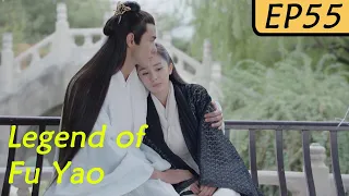 【ENG SUB】Legend of Fu Yao EP55 | Yang Mi, Ethan Juan/Ruan Jing Tian | Trampled Servant becomes Queen