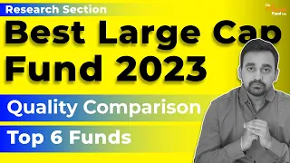 Best Large Cap Mutual Funds | Comparison of Top 7 Large Cap Funds 2023 | By Mutual Fund Analyst