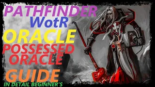 Pathfinder: WotR - Possessed Oracle Starting Build - Beginner's Guide [2021] [1080p HD]