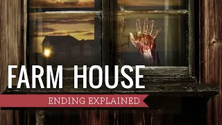 Farm House (2008) Ending Explained (Spoiler Warning!)