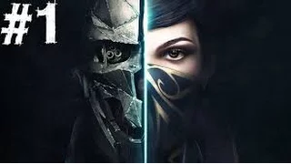 DISHONORED 2 Walkthrough Gameplay Part 1 - Lady Emily (Xbox One/PS4)