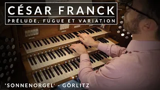 🎵 César Franck - Prélude, Fugue et Variation | Görlitz, Germany