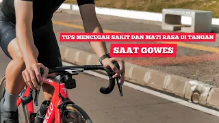 Mau nyaman saat gowes tanpa ada rasa sakit di tangan? Tonton Video ini