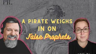 A pirate and a former false prophet have a discussion! @Fighting4theFaith