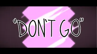 "Don't Go" - Spinel [Steven Universe Animatic] [WARNING: FLASHING IMAGES]