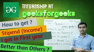 Internship at GeeksForGeeks | All Details | Resume enhancer | Best Stipend | Must for First Year