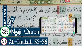 LEARNING TO TEACH THE QURAN SURAH AT-TAUBAH VERSE 32-36. SLOW AND TARTIL #PART 225