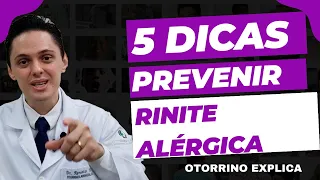 🔥 5 Dicas de como Prevenir a Rinite Alérgica | Dr. Renato Ponte