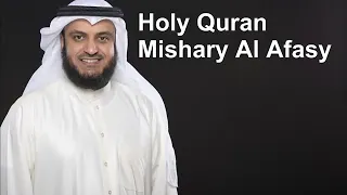 Holy Quran | Full Quran Recitation by Mishary Al Afasy