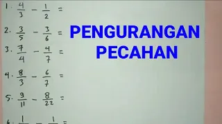 belajar cepat pengurangan pecahan