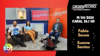 Observadores |21-04-24| Completo