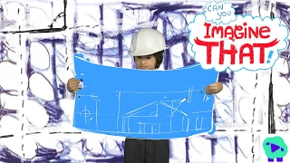 I Want To Be An Architect! - Kids Dream Jobs - Can You Imagine That?