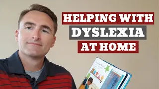 How To Help A Child With Dyslexia At Home