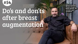 Do’s and don’ts after breast augmentation