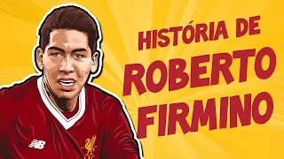 The amazing history of Roberto Firmino