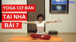 Yoga cơ bản tại nhà - Bài 7: Chữa bệnh và Làm Đẹp cho vùng Vai và Cổ cùng Nguyễn Hiếu Yoga