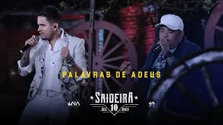 Humberto e Ronaldo - Palavras de Adeus - DVD #SaideiraDos10Anos