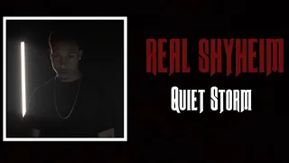 Real Shyheim - Quiet Storm