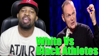 Bill Burr - White vs Black Athletes and Hitler?? (Reaction!!!!!)