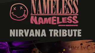 NIRVANA Tribute by Nameless Nameless