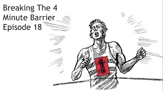 E18 - Breaking The 4 Minute Barrier