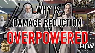 Damage Reduction OVERPOWERED? Here's why. - LOTR: Rise to War 2.0 Guide