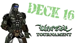 Unreal Tournament - Deck 16 Deathmatch