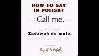 How to say Call me in Polish? -SAY IT IN POLISH #shorts