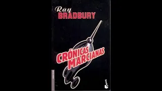 Crónicas marcianas - Ray Bradbury |RESUMEN| 60