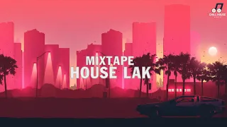 MIXTAPE  - HOUSE LAK  - KHÔNG BẰNG - NÓI VỚI EM MỘT LỜI TRƯỚC KHI XA RỜI REMIX | MINH MUZIK MIX