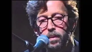 Eric Clapton - Circus Left Town (MTV Unplugged - HD)