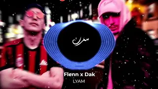 Flenn x Dak - Lyam (Remix) | Prod.  سكرت