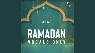 Ramadan (Vocals Only)