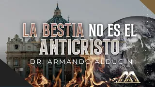 "La Bestia no es el Anticristo"