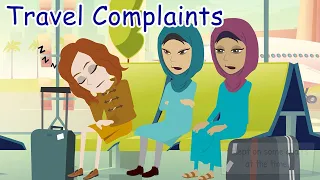 Everyday Conversations Travel Complaints | Learning American English