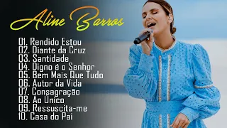 ALINE BARROS -Jeová Jireh,...As melhores Músicas gospel mais tocadas 2024, Top 10 Hinos gospel 2024