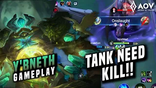 TANK NEED KILL!! – Y’BNETH SUPPORT GAMEPLAY | AoV | 傳說對決 | RoV | Liên Quân Mobile