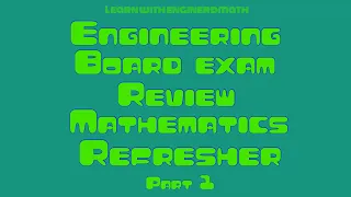 Engineering Board Exam Ph Review Math Refresher Part 1 (Tagalog)