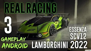 Lamborghini Essenza SCV12 - Real Racing 3 Gameplay Android 2022