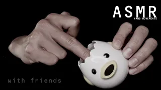 Expert hand movements with friends | Hand sounds ASMR