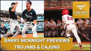 Barry McKnight Previews the Trojans and Cajuns