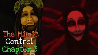 The Mimic Control Chapter 3 [Full Walkthrough] - Roblox