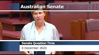 Senate Question Time - 8 December 2020