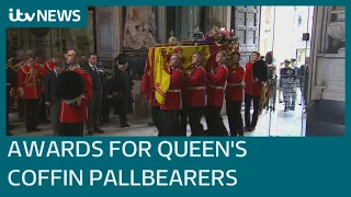 Pallbearers who carried late Queen's coffin awarded medals in special Royal honours list | ITV News