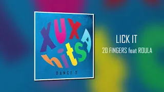 Lick it - 20 Fingers feat Roula