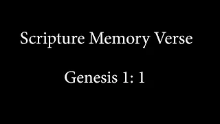 6) Scripture Memory: Genesis 1:1 (song)