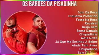 Os Barões Da Pisadinha 2024 MIX CD COMPLETO - Som Da Roça, Esquema Preferido, Festa Na Roça, Rec...