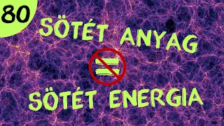 A sötét anyag  |  #80  |  ŰRKUTATÁS MAGYARUL