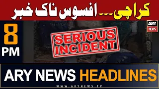 ARY News 8 PM Headlines 29th July 2023 | 𝐒𝐞𝐫𝐢𝐨𝐮𝐬 𝐈𝐧𝐜𝐢𝐝𝐞𝐧𝐭