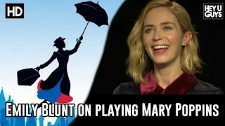 Emily Blunt gives her take on playing 'her version' of Mary Poppins